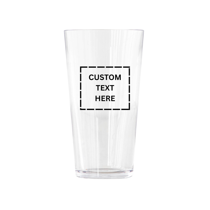Custom Pint | Personalized Unbreakable Drinkware
